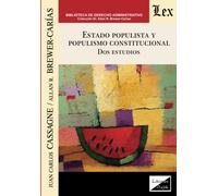 Allan R Brewer-Carias Juan ESTADO POPULISTA Y POPULISMO CONSTITUCION (Tascabile)