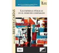 Allan R Brewer Carias Las Empresas Públicas En El Derecho Comparado (Tascabile)