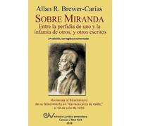 Allan R Brewer-Carias Sobre Miranda (Tascabile)