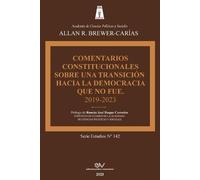 Allan R Brewer- Comentarios Constitucionales Sobre Una Transición a (Tascabile)
