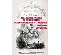 Allan R Brewer- INTERESTING OFFICIAL DOCUMENTS RELATING TO THE UNITE (Tascabile)