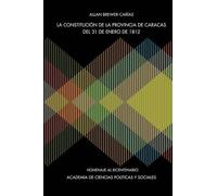 Allan R Brewer- La Constitución de la Provincia de Caracas de 31 de (Tascabile)