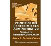 Allan R Brewer- PRINCIPIOS DEL PROCEDIMIENTO ADMINISTRATIVO. Estudio (Tascabile)