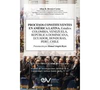Allan R Brewer- PROCESOS CONSTITUYENTES EN AMERICA LATINA. Estudios. (Tascabile)