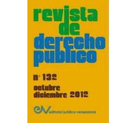 Allan R Brewer- REVISTA DE DERECHO PÚBLICO (Venezuela), No. 132, Oct (Tascabile)