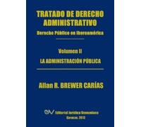 Allan R Brewer- Tratado de Derecho Administrativo. Tomo II. La Admin (Tascabile)