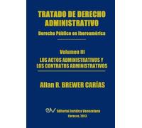 Allan R Brewer- Tratado de Derecho Administrativo. Tomo III. Los Act (Tascabile)