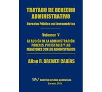 Allan R Brewer- Tratado de Derecho Administrativo. Tomo V. La Accion (Tascabile)