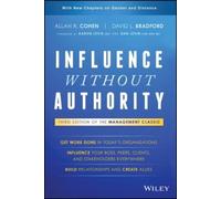 Allan R. Cohen David L. Bradford Influence Without Authority (Copertina rigida)