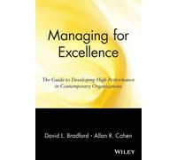 Allan R. Cohen David L. Bradford Managing for Excellence (Tascabile)