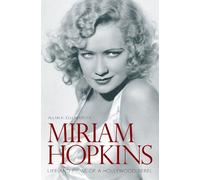 Allan R. Ellenberger Miriam Hopkins (Copertina rigida) Screen Classics
