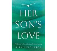 Allan Richards Her Son’s Love (Tascabile)