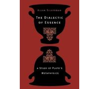 Allan Silverman The Dialectic of Essence (Tascabile)