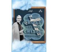 Allan Smith Fulton J Sheen The Cross and The Crisis (Tascabile)