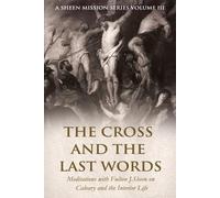 Allan Smith The Cross and the Last Words (Tascabile)