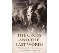 Allan Smith The Cross and the Last Words (Tascabile)