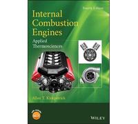 Allan T. Kirkpatrick Internal Combustion Engines (Copertina rigida)