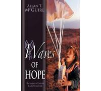 Allan T McGuirl Waves Of Hope (Tascabile)