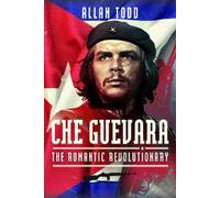 Allan Todd Che Guevara (Copertina rigida)