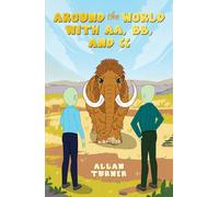 Allan Turner Around the World with AA, BB, and CC (Copertina rigida)