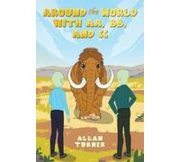 Allan Turner Around the World with AA, BB, and CC (Tascabile)