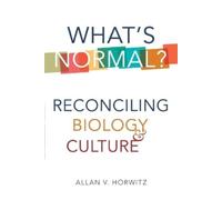 Allan V. Horwitz What's Normal? (Tascabile)