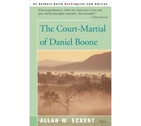 Allan W Eckert The Court-Martial of Daniel Boone (Tascabile)