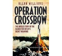Allan Williams Operation Crossbow (Tascabile)