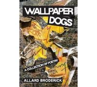 Allard Broderick Wallpaper Dogs (Tascabile)