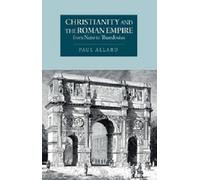 Allard Christianity & Roman Empire (Tascabile)
