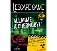Allarme a Chernobyl! Escape game