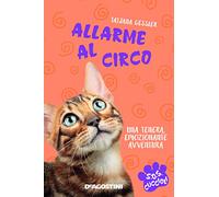 Allarme al circo. S.O.S. cuccioli