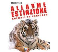 Allarme estinzione. Animali in pericolo