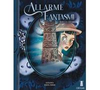 Allarme fantasmi. Ediz. illustrata