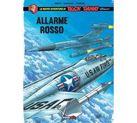 Allarme rosso. Le nuove avventure di Buck Danny «classic». Vol. 6 - Arroyo...