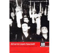 All'Armi Siam Fascisti (DVD) Documentario Egisto Macchi Lino Del Fra