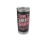 Allattamento al seno Consapevolezza Amore Latch Nutrire Mamma Infermiera Bicchiere termico in acciaio inox doppia parete
