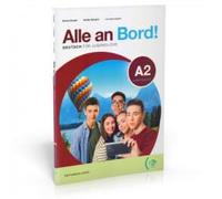 Alle an Bord! Arbeitsbusch. Per la Scuola media. Con e-book. Con espansione online (Vol. 2): Arbeitsbuch + Aktivbuch + ELi Link App