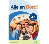 Alle an Bord! Kursbusch. Per la Scuola media. Con e-book. Con espansione online (Vol. 1): Kursbuch + Aktivbuch + ELi Link App 1