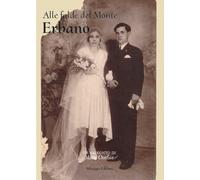 Alle falde del Monte Erbano - Orefice Maria