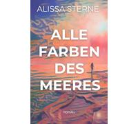Alle Farben des Meeres