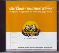 Alle Kinder brauchen Wärme - Kurt Beck, Jörg Knör, Thomas Kiessling, Martin Folz u.v.m.