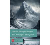 Alle montagne della follia
