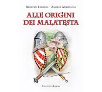 Alle origini dei Malatesta