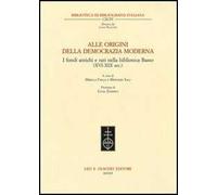 Alle origini della democrazia moderna. I fondi antichi e rari nella biblioteca Basso (XVI-XIX sec.)