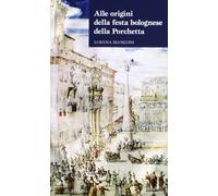 Alle origini della festa bolognese della porchetta ovvero San Bartolomeo e il cambio di stagione