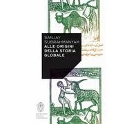 Alle origini della storia globale