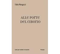 Alle porte del ciborio