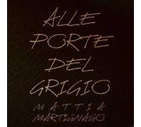 Alle porte del grigio