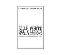 Alle porte del silenzio bussa l'assenza